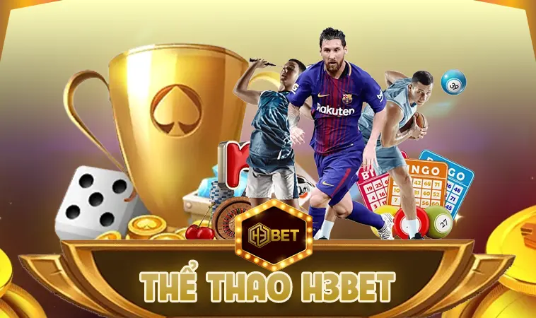 H3BET Republic - Nhà Cái H3 BET - Địa Chỉ Cá Cược Hàng Đầu VN 32 Tham gia cá cược thể thao tại H3BET nhận thưởng cực lớn